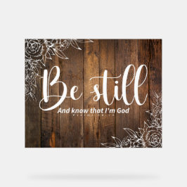 Señal Acrílica Be Still and Know That I’m God