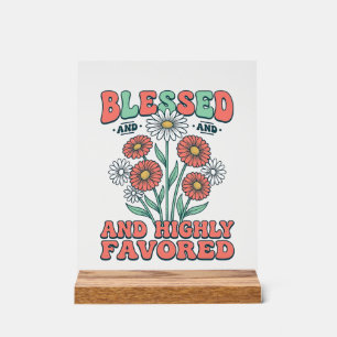 Señal Acrílica Bendito y Altamente Favorecido Diseño Floral Vinta