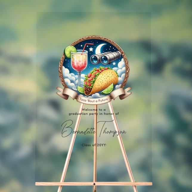 Señal Acrílica Bienvenida a Taco ‘Bout a Future Acrylic Graduatio (Neutral )