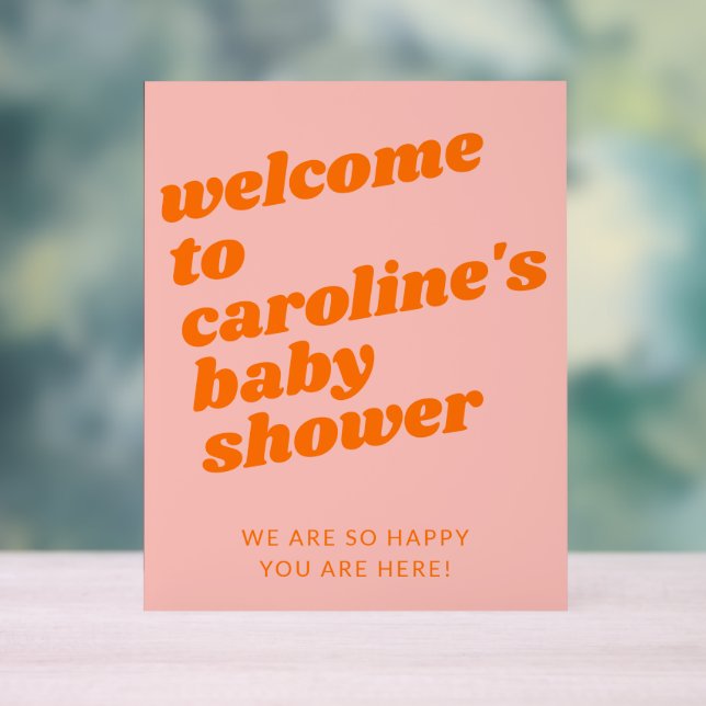 Señal Acrílica Bienvenida de Baby Shower Retro Naranja rosa moder (Neutral )