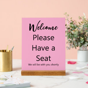 Señal Acrílica Bienvenida Por favor, tenga un asiento de texto ro