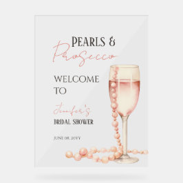Señal Acrílica Bienvenidos a Pearl & Prosecco Rubor Pink Bridal S