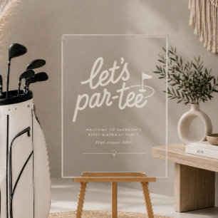 Señal Acrílica Bienvenidos al cumpleaños de golf Lets Par-tee 1er