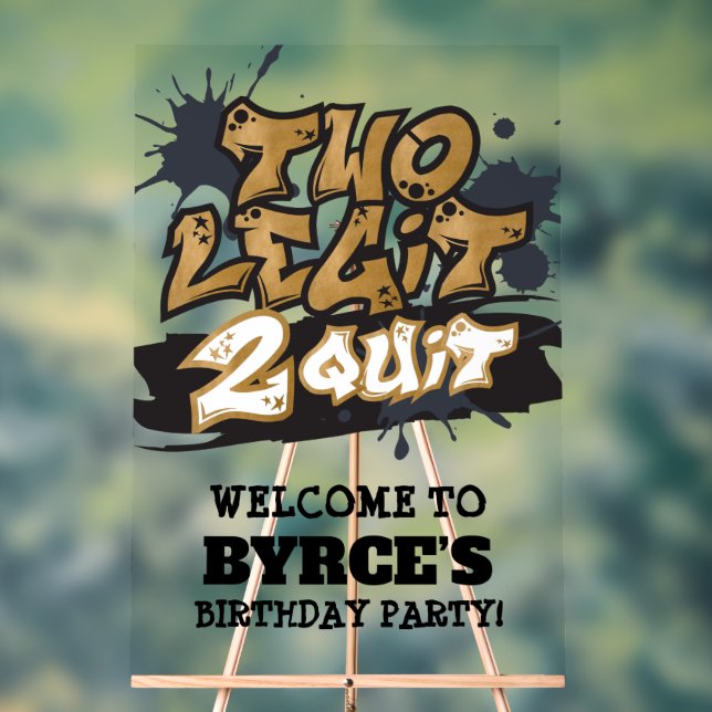 Señal Acrílica Black Faux Gold Two Legit 2 Quit Welcome (Neutral )