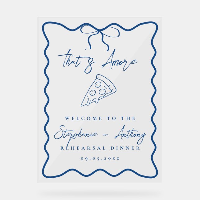 Señal Acrílica Blue That's Amore Pizza Test Dinner (Anverso)