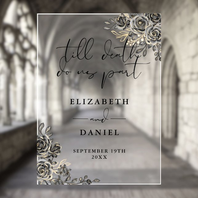 Señal Acrílica Boda floral de Rosas góticos de oro negro (Black Gold Gothic Roses Floral Wedding Acrylic Sign)