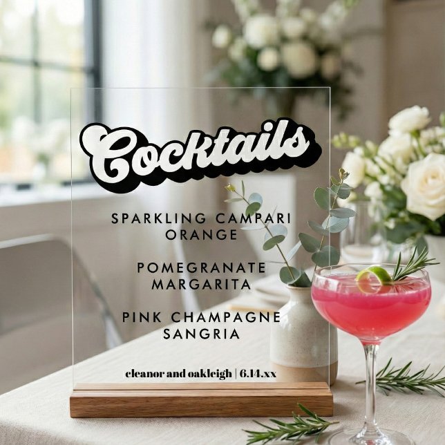 Señal Acrílica Bold Black White Groovy Wedding Cocktails Clear (Subido por el creador)
