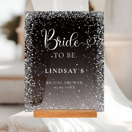 Señal Acrílica BRIDE TO BE! Black Silver Glitter Bridal Shower 