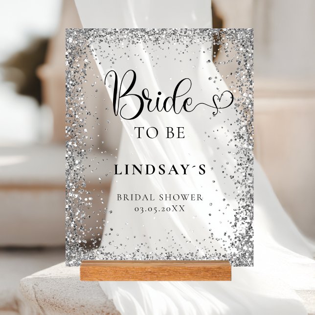 Señal Acrílica BRIDE TO BE! Silver Glitter Bridal Shower  (BRIDE TO BE! Silver Glitter Bridal Shower Acrylic Sign)