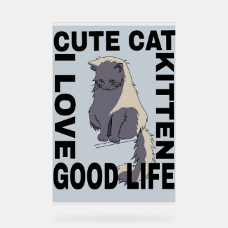 Señal Acrílica Buena vida para un gato lindo