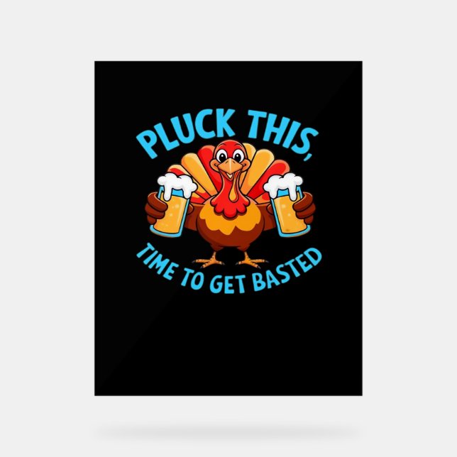 Señal Acrílica Buenas Tiempos Feliz Día de Gracias Camiseta Clási (Anverso)