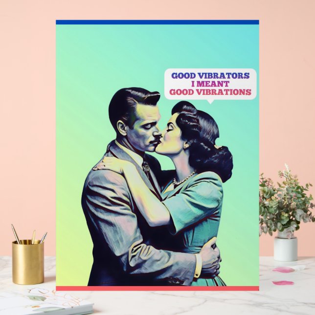 SEÑAL ACRÍLICA BUENOS VIBRADORES BUENAS VIBRACIONES (Boda)