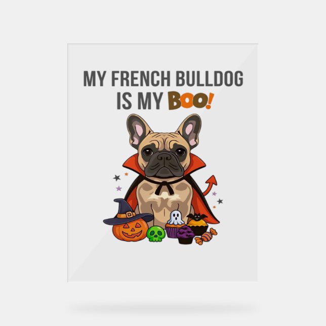 Señal Acrílica Bulldog francés Halloween disfrazar mi toro francé (Anverso)