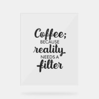 Café: La Realidad Necesita un Filtro - Arte Tipogr