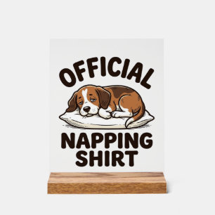 Señal Acrílica Camisa Oficial para Dormir Perro Dormilón Diseño V