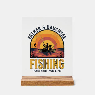 Señal Acrílica Camiseta Compañeras de Pesca Padre Hija para Toda