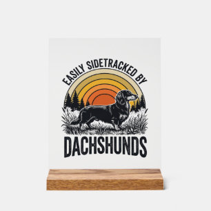 Señal Acrílica Camiseta de amante de Dachshund Fácilmente Desviad