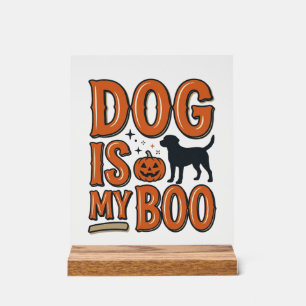 Señal Acrílica Camiseta de Halloween Vintage Dog Is My Boo Diseño