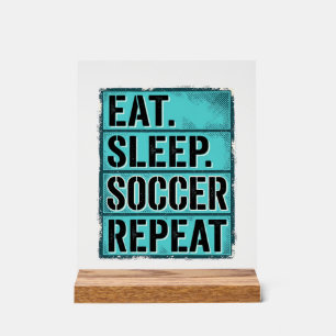 Señal Acrílica Camiseta de tipografía vintage Eat Sleep Soccer Re