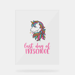 Señal Acrílica Camiseta de último día de preescolar de unicornio