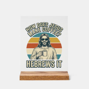Señal Acrílica Camiseta divertida de Jesús café grabado vintage d