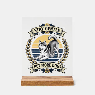 Señal Acrílica Camiseta para amantes de perros Mantén suave acari