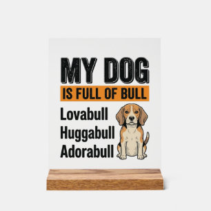 Señal Acrílica Camiseta Vintage Divertida Mi Perro Está Lleno de