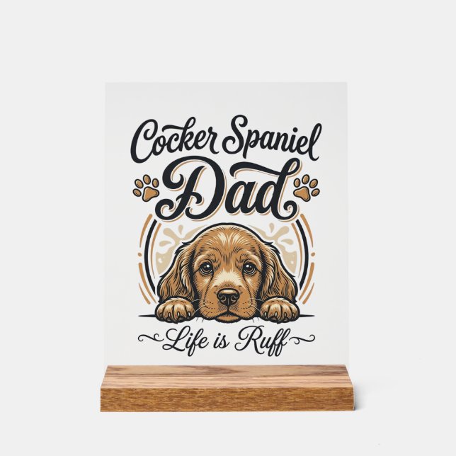 Señal Acrílica Camiseta Vintage Perro Cocker Spaniel Papá La Vida (Anverso)