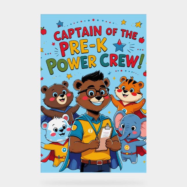 Señal Acrílica "Captain of the Pre-K Power Crew – Classroom  (Anverso)