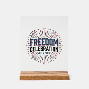 Señal Acrílica Celebración de la Libertad Diseño de Camiseta Patr