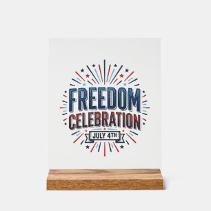 Señal Acrílica Celebración de la Libertad Diseño de Camiseta Patr