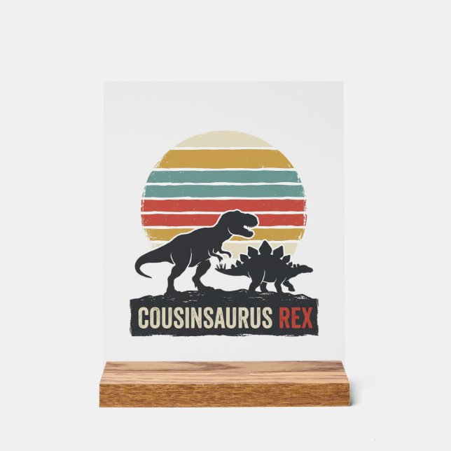 Señal Acrílica Cousinsaurus Rex Camiseta Divertida de Dinosaurio  (Anverso)
