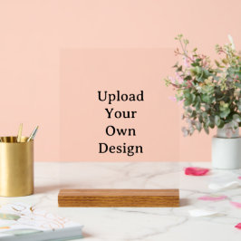 Señal Acrílica Crea tu propio diseño personalizado simple 8"x10"