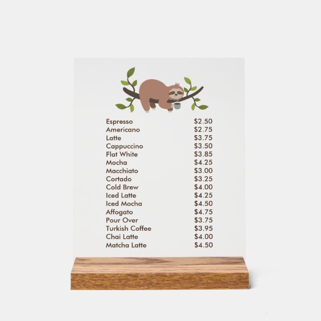 Señal Acrílica Custom Acrylic Pedestal Menu Sign with Sloth  (Anverso)