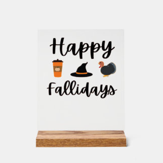 Señal Acrílica Cute Fall season Happy Fallidays Thanksgiving Hall