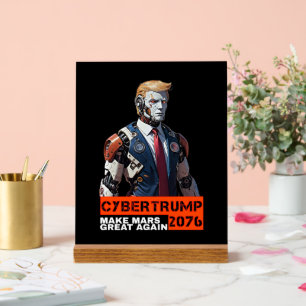 Señal Acrílica CyberTrump 2076   Hacer a Marte Grande De Nuevo
