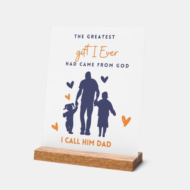 Señal Acrílica Dad Gift-Inspirational Fathers Day Quote (Ángulo)