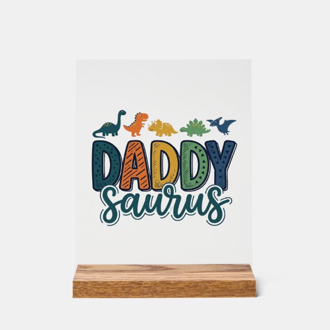 Señal Acrílica Daddy Saurus Diseño de vector de papá dinosaurio l (Anverso)