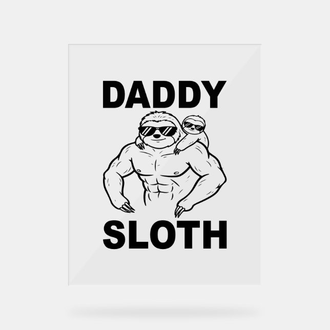 Señal Acrílica Daddy Sloth (Anverso)