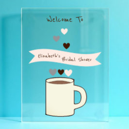 Señal Acrílica Despedida de soltera con café
