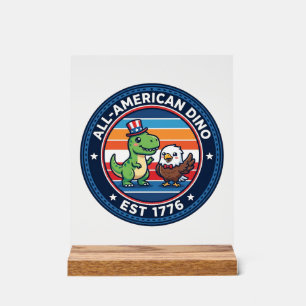 Señal Acrílica Dinosaur Kawaii Patriótico Totalmente Americano DI