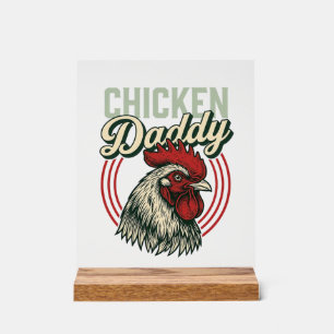 Señal Acrílica Diseño de camiseta de gallo de pollo vintage Daddy