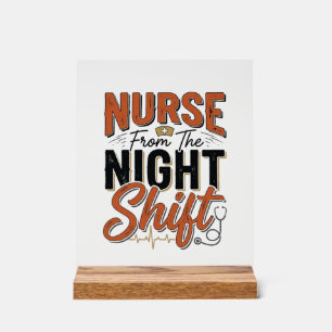 Señal Acrílica Diseño de camiseta de turno de noche de enfermera