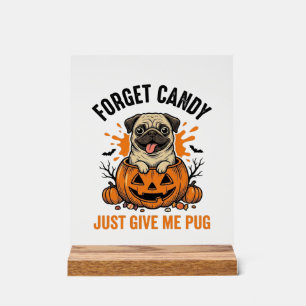 Señal Acrílica Diseño de camiseta divertida de pug de Halloween O