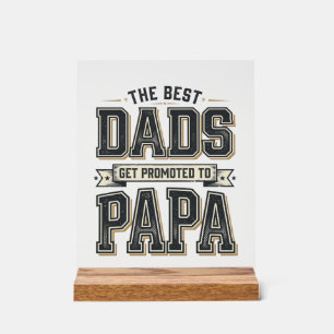 Señal Acrílica Diseño de camiseta Vintage Best Dads Promoted To P