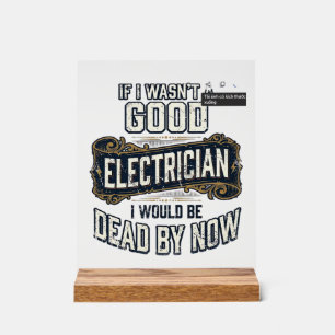 Señal Acrílica Diseño de cita de grabado vintage de electricista
