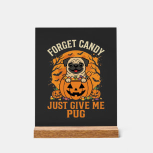 Señal Acrílica Diseño divertido de dulces de pug de Halloween_1