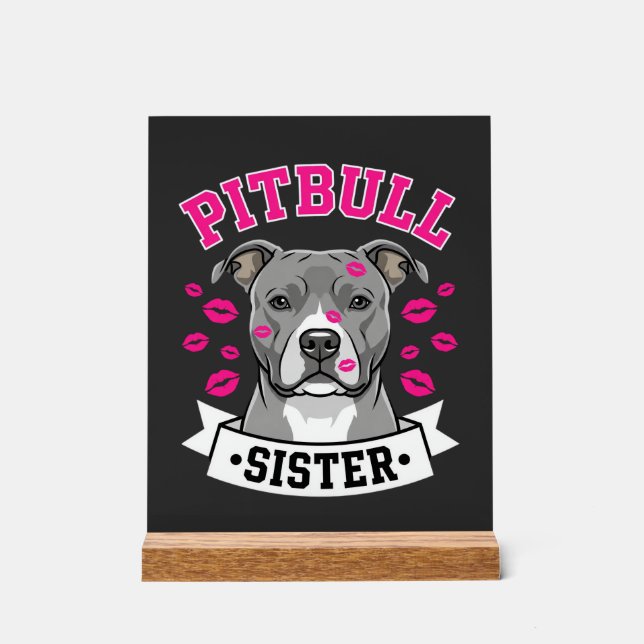 Señal Acrílica Diseño Vectorial de Hermana Amante de Pitbull (Anverso)