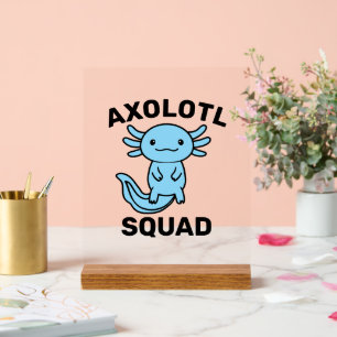 Señal Acrílica Divertido y lindo escuadrón de Ajolotes personaliz