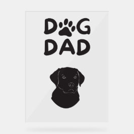 Señal Acrílica Dog Dad T-shirt | Funny Pet Lovers Tee